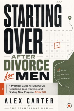 Starting Over After Divorce For Men - EBK